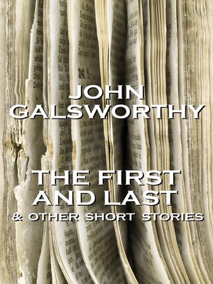 cover image of The First and Last & Other Short Stories